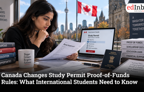 Canada Changes Study Permit Proof-of-Funds Rules: What International Students Need to Know