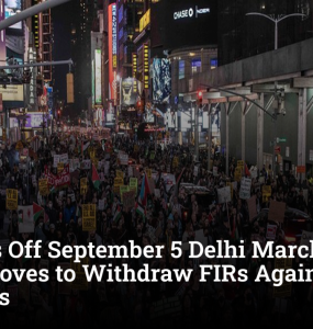 CJP Calls Off September 5 Delhi March After Centre Moves to Withdraw FIRs Against Protesters