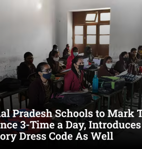 Himachal Pradesh Schools to Mark Teacher Attendance 3-Time a Day, Introduces Mandatory Dress Code As Well