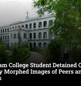 Ernakulam College Student Detained Over Allegedly Morphed Images of Peers and Teachers
