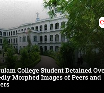 Ernakulam College Student Detained Over Allegedly Morphed Images of Peers and Teachers