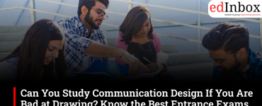 Can You Study Communication Design If You Are Bad at Drawing? Know the Best Entrance Exams After 12th