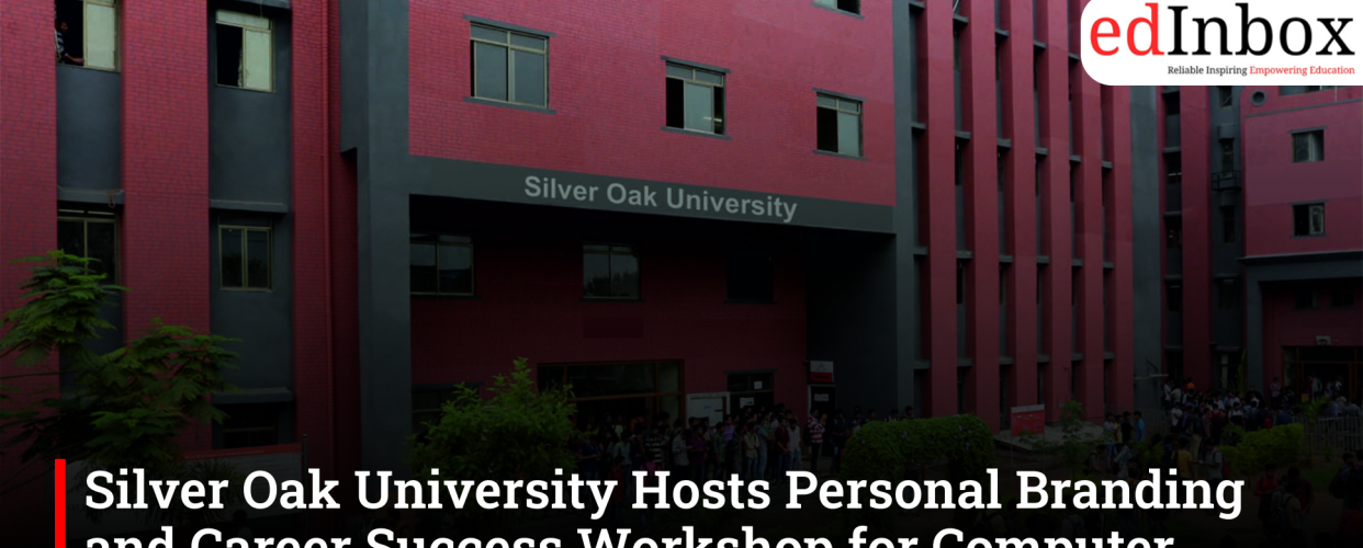 Silver Oak University Hosts Personal Branding and Career Success Workshop for Computer Science Students