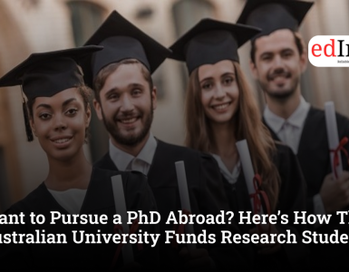 Want to Pursue a PhD Abroad? Here’s How This Australian University Funds Research Students