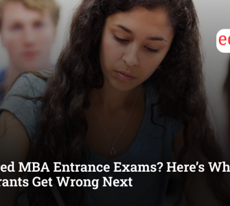 Cleared MBA Entrance Exams? Here’s What Most Aspirants Get Wrong Next