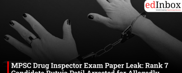 MPSC Drug Inspector Exam Paper Leak: Rank 7 Candidate Rutuja Patil Arrested for Allegedly Receiving Leaked Questions