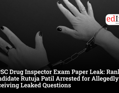 MPSC Drug Inspector Exam Paper Leak: Rank 7 Candidate Rutuja Patil Arrested for Allegedly Receiving Leaked Questions
