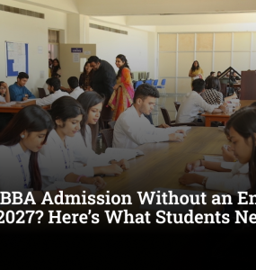 Can I Get BBA Admission Without an Entrance Exam in 2027? Here’s What Students Need to Know