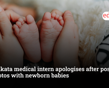 Kolkata medical intern apologises after posting photos with newborn babies