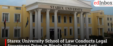 Starex University School of Law Conducts Legal Awareness Drive in Binola Village and Anti-Ragging Programme on Campus