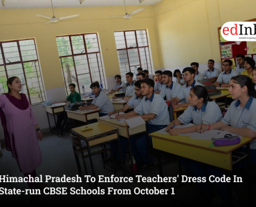 Himachal Pradesh To Enforce Teachers' Dress Code In State-run CBSE Schools From October 1