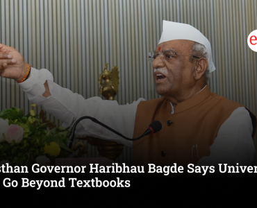 Rajasthan Governor Haribhau Bagde Says Universities Must Go Beyond Textbooks