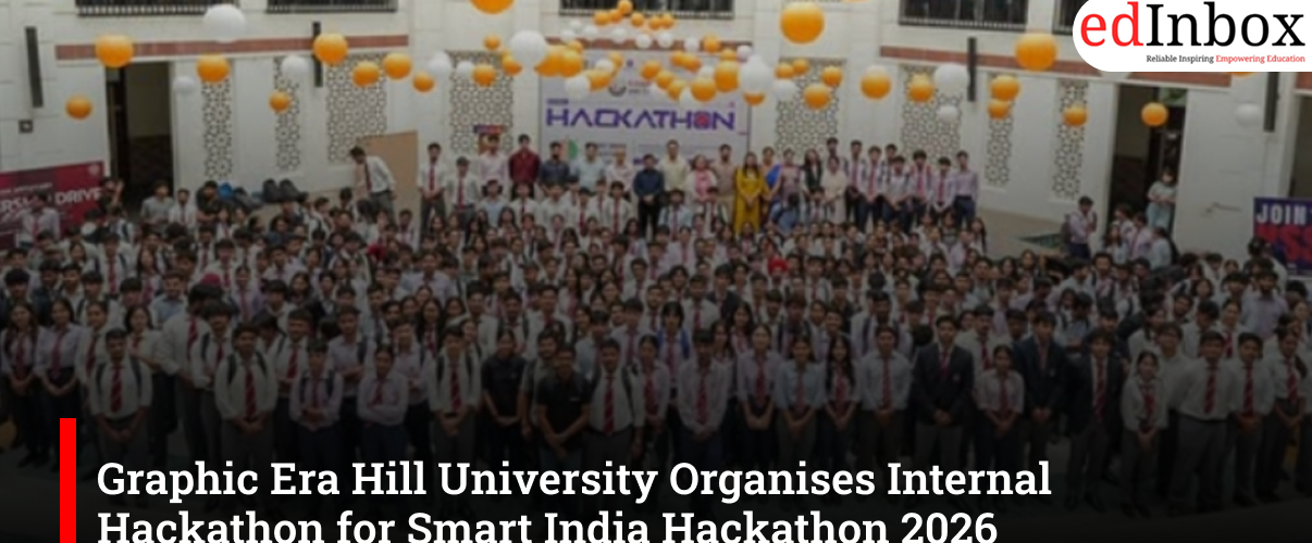 Graphic Era Hill University Organises Internal Hackathon for Smart India Hackathon 2026