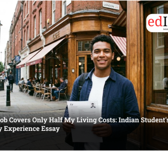 My Job Covers Only Half My Living Costs: Indian Student's UK Study Experience Essay