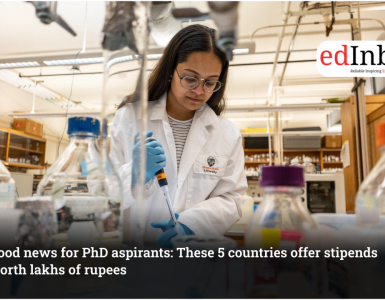 Good news for PhD aspirants: These 5 countries offer stipends worth lakhs of rupees