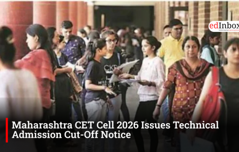 Maharashtra CET Cell 2026 Issues Technical Admission Cut-Off Notice