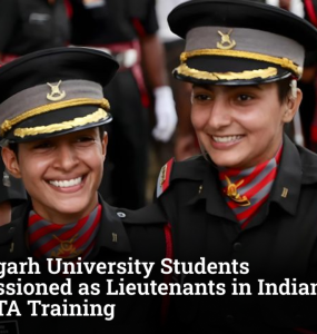 Chandigarh University Students Commissioned as Lieutenants in Indian Army After OTA Training