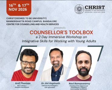 CHRIST University to Host Two-Day Counselling Workshop for Professionals Working With Young Adults